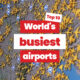 Top 10 busiest airports in the world